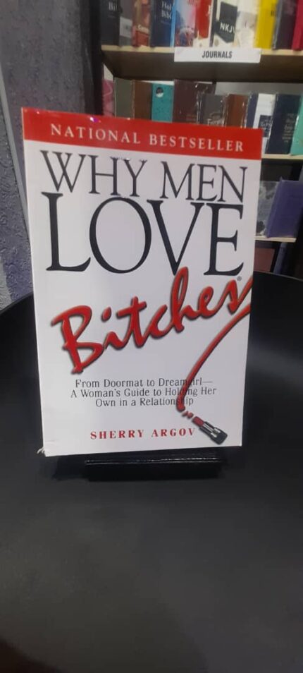 VBS-PHC-BOOKS- WHY MEN LOVE BITCHES- SHERRY ARGOV