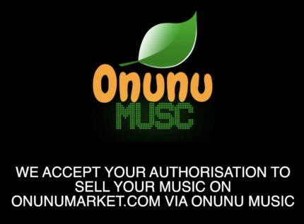 SELL MY MUSIC ON ONUNU MUSIC