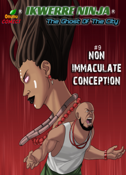 IKWERRE NINJA - THE GHOST OF THE CITY - ISSUE 9 - OCTOBER 2024 - COMIC BOOK (DIGITAL EDITION) - COMICS